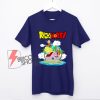 Rick and Morty x Dragon Ball Z Shirt - Parody Shirt - Funny Shirt