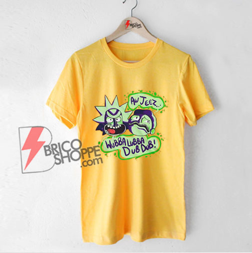 Rick and morty Shirt - wubba lubba dub dub Shirt - Funny Shirt On Sale
