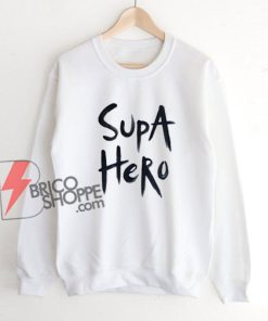 Supa hero Hand Painted Sweatshirt - Funny Sweatshirt