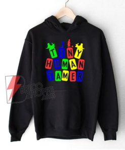 Tiny Human Tamer RGB Color Hoodie – Funny Hoodie On Sale