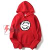 Dr. Seuss Father of all Things Logo Hoodie - Funny Hoodie