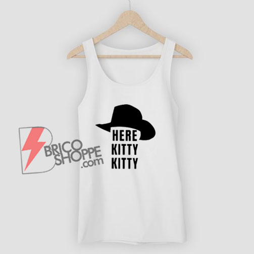 Here kitty kitty Tank Top – Funny Tank Top On Sale