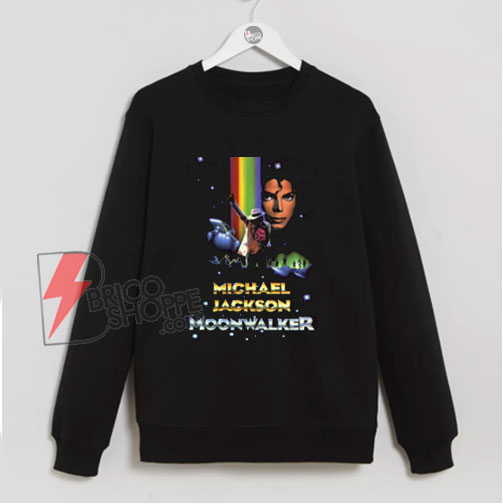 Michael Jackson moonwalker Sweatshirt – Parody Sweatshirt – Funny Sweatshirt On Sale
