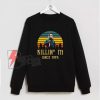 Michael Myers Killin’ It Since 1978 Sweatshirt - Funny Sweatshirt