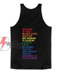 Distressed Science Is Real Black Lives Matter LGBT Pride Tank Top - Funny LGBT Tank Top