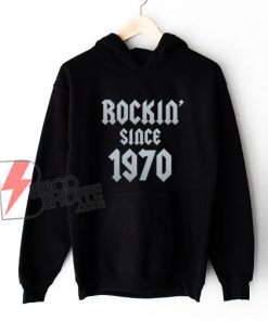 Gift for 50 Year Old Classic Rock 1970 50th Hoodie - Funny Hoodie