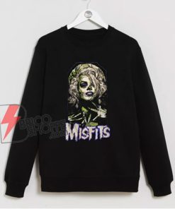 Misfits Halloween Women Costume Sweatshirt - Funny Sweatshirt