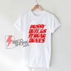 Pussy Builds Strong Bones T-Shirt - Funny Shirt On Sale