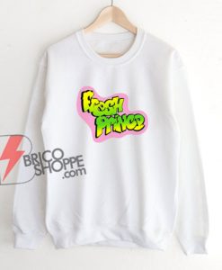 The Fresh Prince of Bel Air Sweatshirt- Funny Sweatshirt