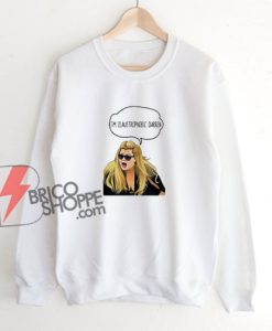 Gemma Collins I’m Claustrophobic Darren Meme Sweatshirt - Funny Sweatshirt