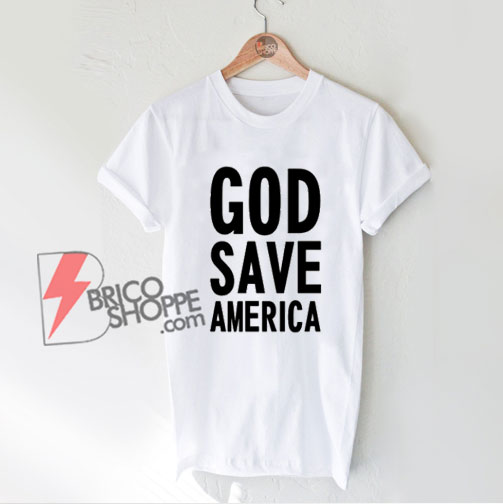 Kanye West God Save America T-Shirt - Funny Shirt On Sale