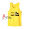 The Black Woman Should Be Loved and Protected Tank Top - Funny Tank Top
