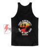 Toxic Masculinity Ruins The Party Again SSDGM My Favorite Murder Retro Tank Top - Funny Tank Top