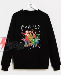 Family Bob's Burgers Merry Christmas Sweatshirt - Funny Christmas Sweatshirt
