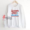 Scoops Ahoy Ice Cream Parlor Ocean of Flavor Sweatshirt - Stranger Things Sweatshirt - Funny Sweatshirt