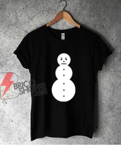 Snowman Infamous Hip Hop Shirt- Jeezy Christmas Shirt - Funny Shirt