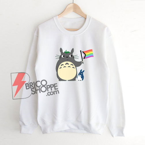 Totoro LGBTQIA Sweatshirt - Funny LGBT Sweatshirt - Funny Sweatshirt