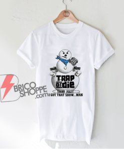 Vintage Young Jeezy Trap Or Die Snowman Shirt - Jeezy Christmas Shirt - Funny Shirt