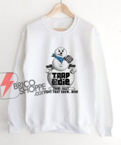 Vintage Young Jeezy Trap Or Die Snowman Sweatshirt - Jeezy Christmas Sweatshirt - Funny Sweatshirt