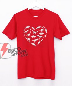 Heart of Dinosaurs Shirt - Dinosaurs Shirt - Funny Valentine's Shirt - Valentine's Day Shirt - Funny Dinosaurs Shirt