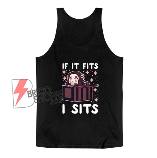 If It Fits I Sits Demon Slayer Tank Top - Funny Tank Top
