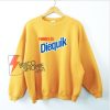 Need To Diequik Sweatshirt - Funny Sweatshirt On Sale