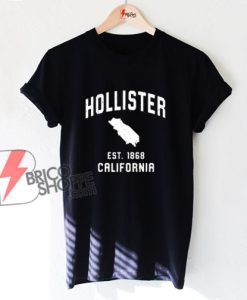 Vintage Hollister California Est 1868 Shirt – Funny T-Shirt On Sale