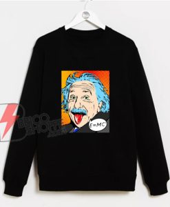 Albert-Einstein-Tongue-Out-Shirt-Sweatshirt