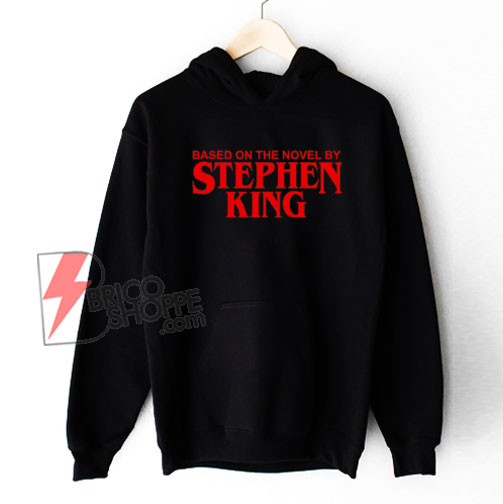 Based-On-The-Novel-By-Stephen-King-Hoodie