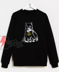 Batman Cat Sweatshirt - Cat Lover Sweatshirt - Parody Sweatshirt - Funny Sweatshirt On Sale