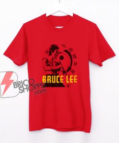 Bruce Lee hi-YAH T-Shirt – Bruce Lee T-Shirt - Funny Shirt On Sale