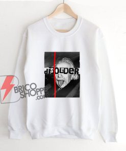 Einstein Tongue Disorder Photo 90s Sweatshirt