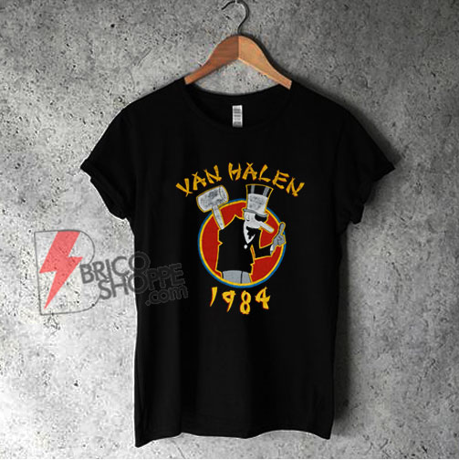 The Little Man 1984 Shirt - Van Helen 1984 Shirt - Vintage Van Helen Shirt