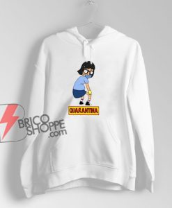 Tina Belcher QuaranTINA Hoodie - Parody Hoodie - Funny Hoodie On Sale