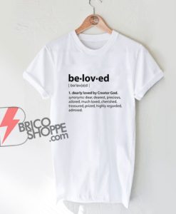 Beloved-Definition-Shirt