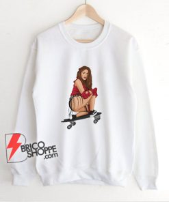 Girl Like Me Shakira Skateboarding Sweatshirt - Funny Sweatshirt