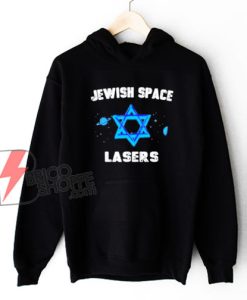 Jewish-Space-Laser-Hoodie---Jewish-Hoodie