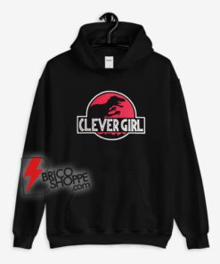 Clever-Girl-Velociraptor-Dinosaur-Parody-Hoodie