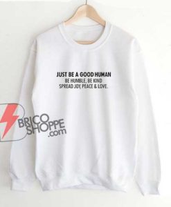 Jamel-AKA-Jamal-Just-Be-A-Good-Human-Sweater