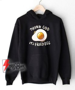 Thank-God-It’s-Fried-Egg-Hoodie