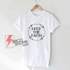 Keep-The-Faith-T-Shirt