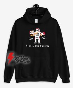Rock-A-Bye-Beasley-Hoodie