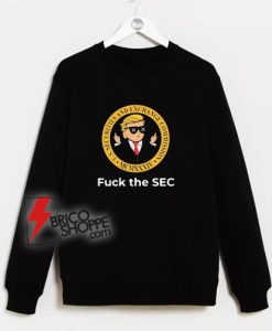 Wallstreetbets-Fuck-The-SEC-Sweatshirt