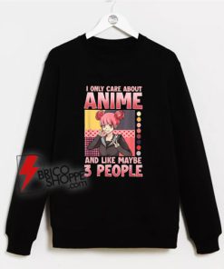 Anime Girl I Don't Pay My Taxes Sweatshirt