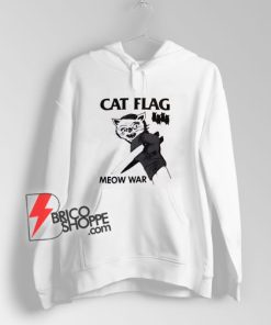 Cat Flag Hoodie - Meow War Hoodie
