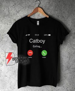Catboy-Calling-T-Shirt