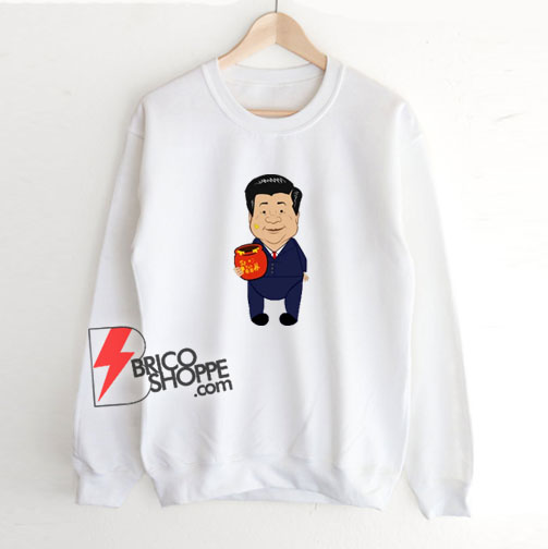 John Oliver Xi Jinpooh Parody Sweatshirt
