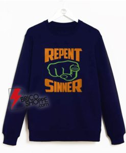 Repent-Sinner-Sweatshirt
