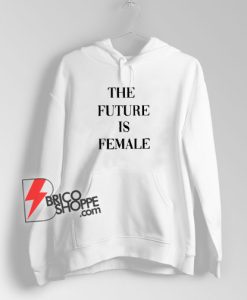 The-Future-Is-Female-Hoodie