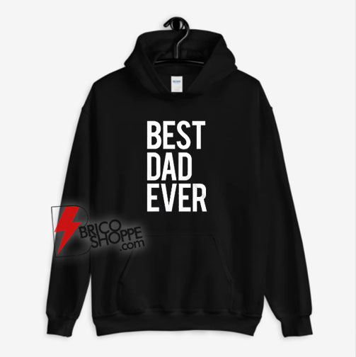 Best-Dad-Ever-Hoodie